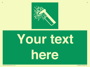 Custom sign safe condition emergency hammer